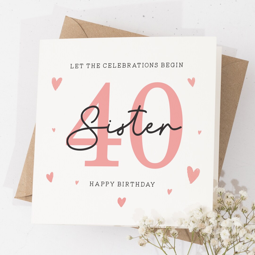 40th Birthday Sister Card Birthday Card for Sister 40th - Etsy