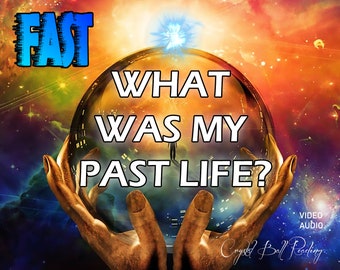 FAST &quot;What Was My PAST LIFE?&quot; Crystal Ball Video/Audio Psychic Reading ***** by Lejla Kristal Best European Extrasense