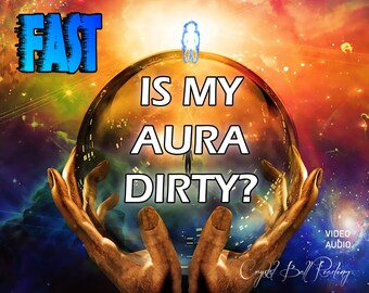 FAST &quot;Is my AURA Dirty?&quot; Crystal Ball Video/Audio Psychic Reading ***** by Lejla Kristal Best European Extrasense