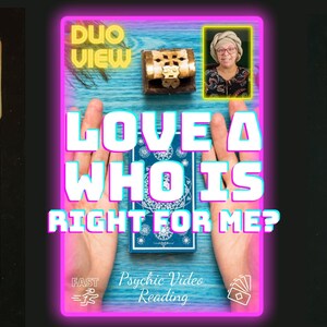 Love Tarot Reading: Who Is Right For Me? (Video Reading)