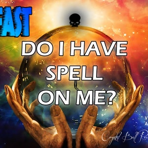 FAST &quot;Do I have SPELL on me?&quot; Crystal Ball Video/Audio Psychic Reading ***** by Lejla Kristal Best European Extrasense