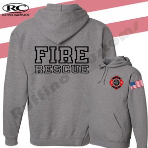 May include: Gray hooded sweatshirt with the words "FIRE RESCUE" printed in black on the back. The front features a fire department emblem and an American flag patch on the sleeve. The sweatshirt has a front pocket.