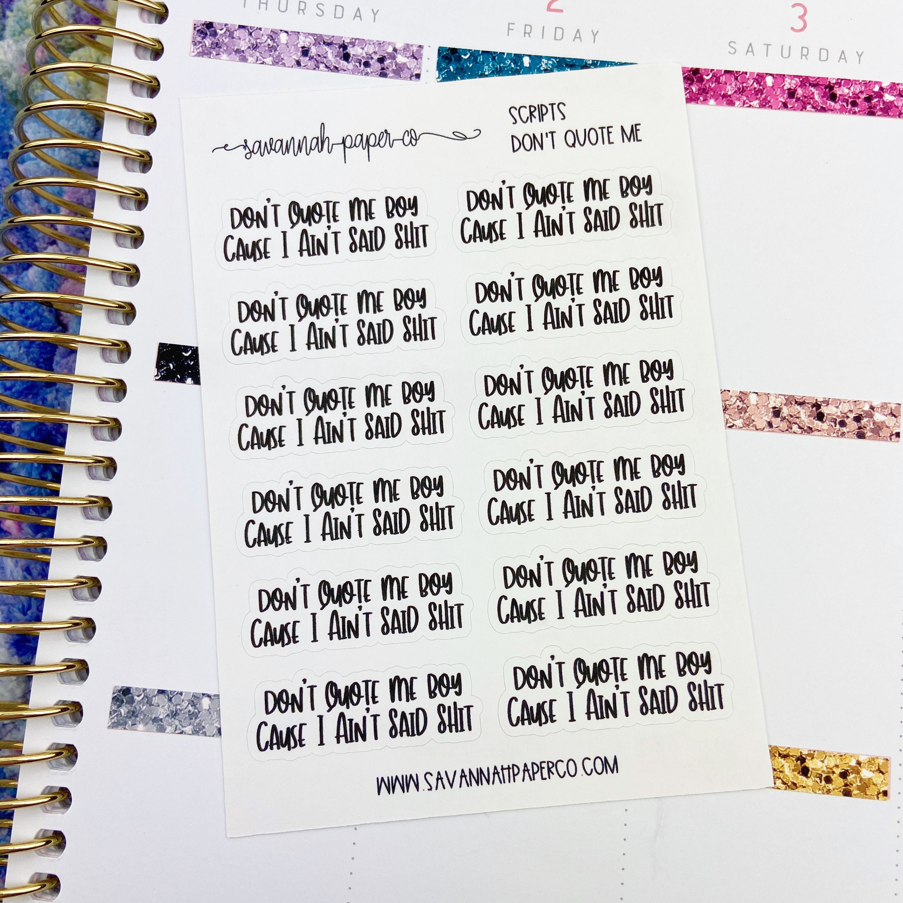Don T Quote Me Boy Script Stickers Words Motivational Functional Stickers Planner Stickers Savannah Paper Co