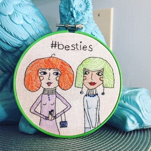 Handmade &quot;#besties&quot; Embroidery Hoop