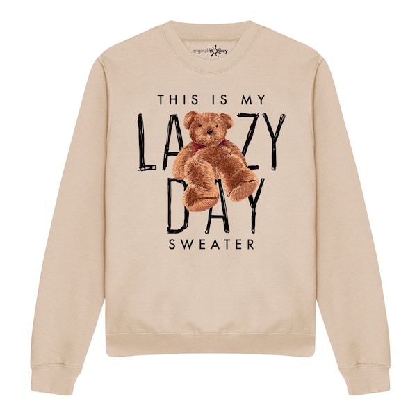 My Lazy Day Womens Sweater Jumper With Teddy Bear Image
