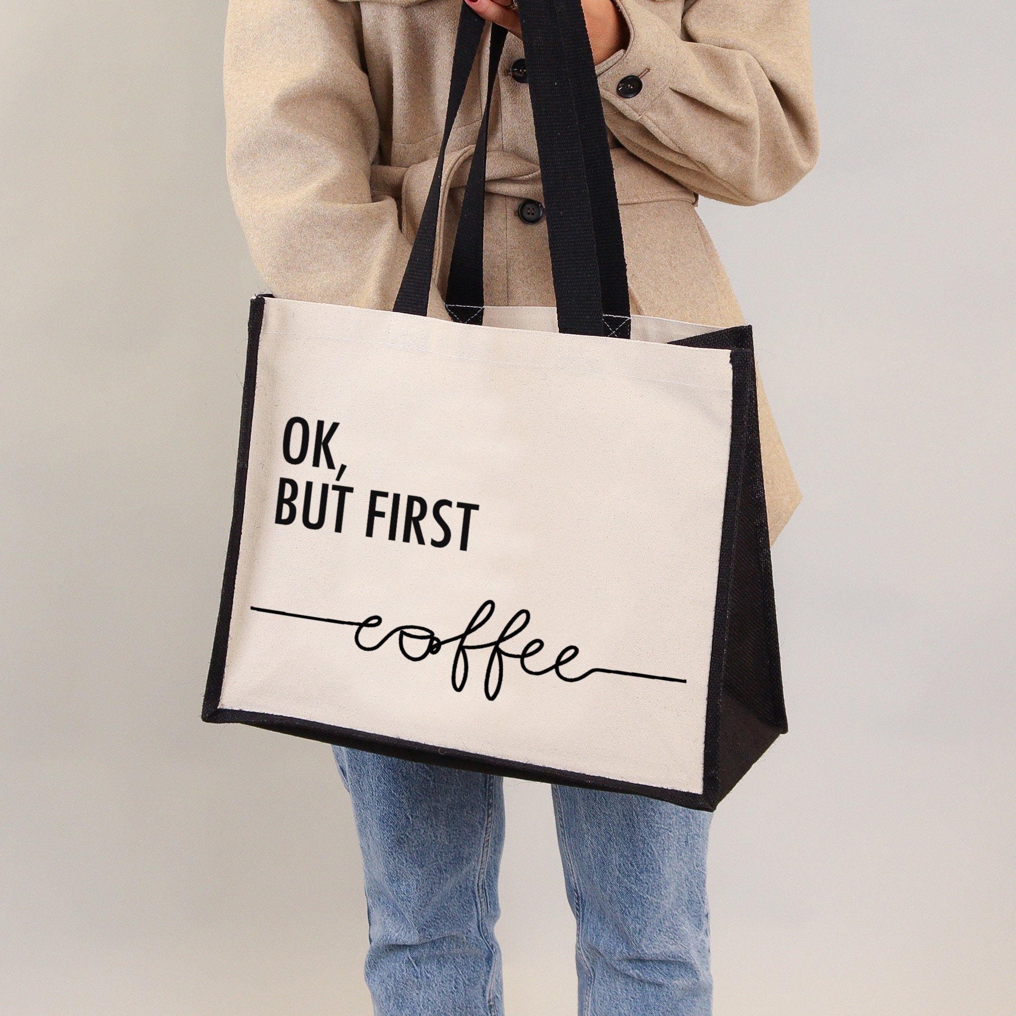 OK but First Coffee Tote Bag Shopping Birthday Gift Bag Eco Friendly Bag for Life Etsy Ireland
