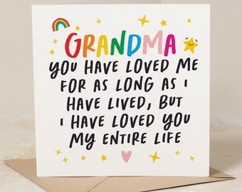 Grandma Birthday Card, Grandma I Have Loved You My Entire Life, Best Grandma Card, Special Grandma Card, Favourite Nanny Card For Her