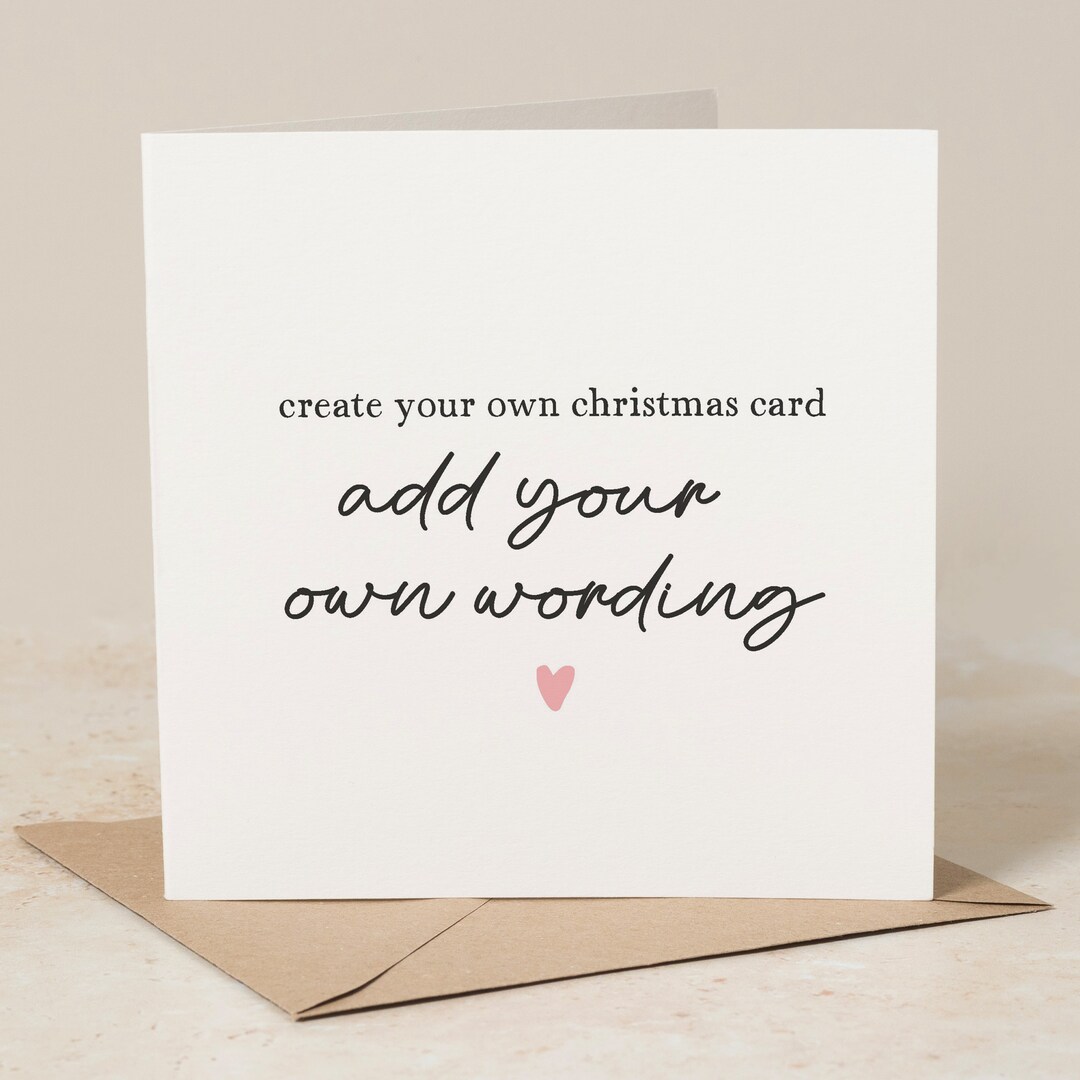 Create Your Own Card Custom Greeting Card Christmas Card For Etsy create-your-own-card-custom-greeting-card-christmas-card-for-etsy