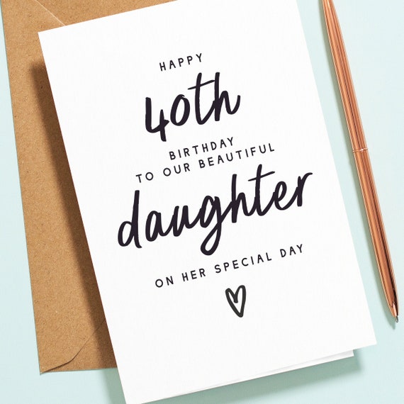Personalised 40th Daughter Birthday Card Beautiful Daughter | Etsy
