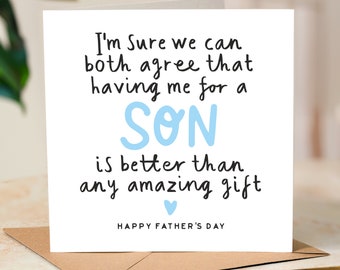 Funny Father's Day Card From Son, Who Needs A Gift When You Have A Son As Amazing As Me, Funny Dad Card From Son, Fathers Day Card For Dad