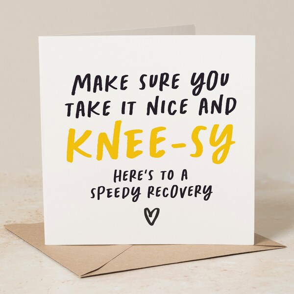 Make Sure You Take It Nice And Knee-sy, Funny Get Well Soon Card, Knee Operation Card, Thinking of You Card, Get Well Soon Gift