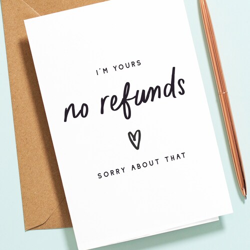 I'm Yours No Refunds Funny Anniversary Card For Him, Joke Anniversary Card For Boyfriend, Girlfriend, Husband, Wife, Anniversary Card V029