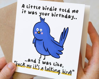 Little Birdie Told Me It Was You Birthday Card, Funny Birthday Card, Rude Birthday Card For Boyfriend, Girlfriend, Funny Best Friend Card