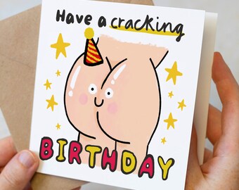 Have a Cracking Birthday Card, Funny Birthday Cards, Rude Birthday Card, Funny Butt Birthday Card For Boyfriend, Girlfriend, Funny Gift