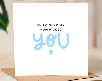 I'm So Glad My Mum Picked You, Funny Fathers Day Card For Stepdad, Stepdad Fathers Day Card From Step Children, Funny Step Dad Birthday Card