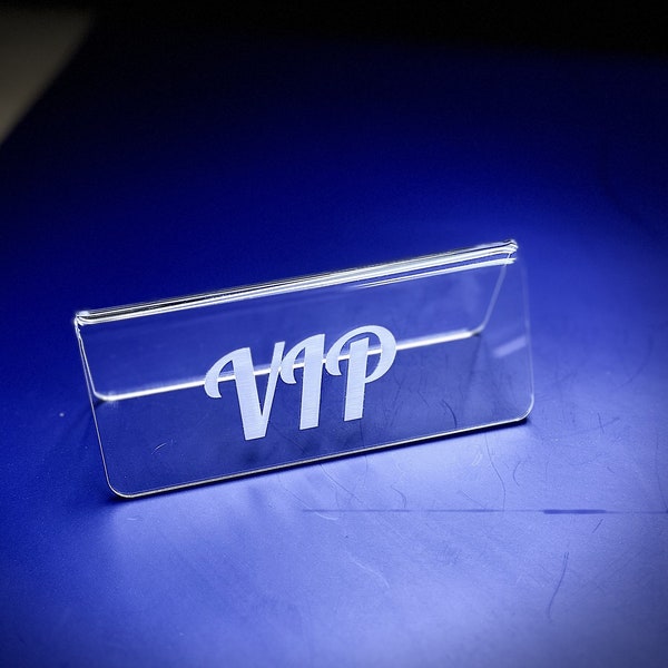 VIP Signs - 4 Pack - Free Shipping! Clear Acrylic - Table Tent - Restaurant Sign - Weddings - Party Decoration - Acrylic Displays -