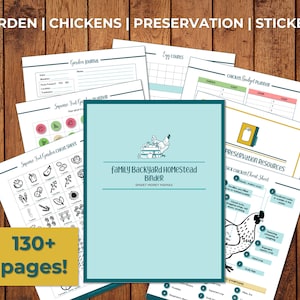 Ultimate Backyard Homestead Printable Kit | Garden Planner | Chicken Keepers Journal | Harvest & Preservation Journal | Homestead Stickers