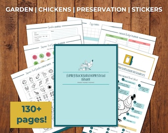Ultimate Backyard Homestead Printable Kit | Garden Planner | Chicken Keepers Journal | Harvest & Preservation Journal | Homestead Stickers