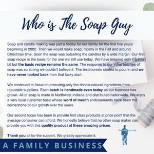 May include: A white background with blue text that reads "Who is The Soap Guy?"  The text is followed by a description of the company's history and how they make handmade soap. The text also mentions that the company is a family business. The image includes the company's website address, "thesoapguy.com".