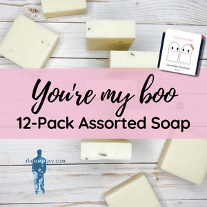 You're my boo 12 Bars of Handmade Soap, Best Sellers | Shower Favors, Soap Gift Set, Gift Baskets, Stocking Stuffers, Resale, Personal Use