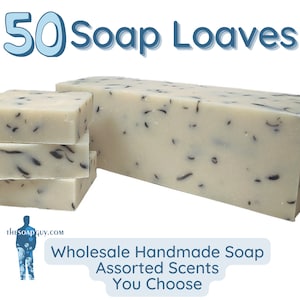 50 Bulk Wholesale Handmade Assorted Soap Loaves | Handmade Loaf for Resale, Favors, Local Shops, Boutique Hotels | Custom Private Labeling