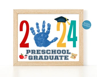 Preschool Graduation Sign, Handprint Art, DIY Kid Craft, 2024 Graduate Certificate, Preschool Printable, Classroom activity, School Keepsake