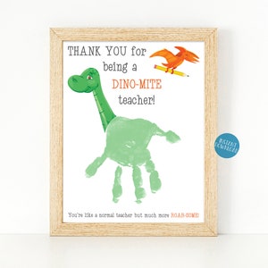 Teacher Appreciation Printable, Year End Teacher Gift, Handprint Art, DIY Kid Craft, Teacher Gift Idea, Dinomite Teacher, Dinosaur Handprint