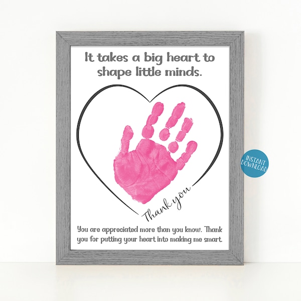 Teacher Appreciation Gift, Teacher Gift Handprint Craft, End of School Handprint Art, Printable Teacher card, Big Heart Shape Little Minds