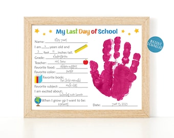 Last Day of School Printable, Handprint School Keepsake, End of school questionnaire, Year in review interview, Last day of school fill in