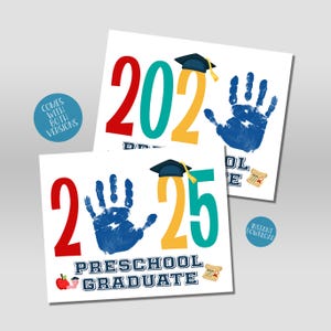 Graduierung Zeichen für die Vorschule, Handabdruck Kunst, DIY Kind Handwerk, 2025 Graduierung Zertifikat, Vorschule druckbar, Handabdruck Handwerk, Schulandenken