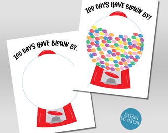 May include: Two printable 100 days of school activity sheets featuring a gumball machine. The first sheet has a blank gumball machine for students to color or decorate. The second sheet has a gumball machine filled with colorful gumballs. The text "100 Days Have Blown By!" is at the top of the sheet.