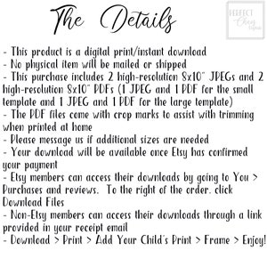 May include: Text-based instructions for a digital printable download. The text explains that the purchase includes two high-resolution 8x10 inch JPEGs and two PDFs, one for a small template and one for a large template. The PDFs include crop marks to assist with trimming when printed at home.