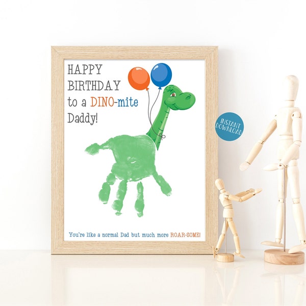 Printable Birthday card for Dad, Handprint Art, Dinosaur Handprint Craft, DIY Kids Craft, Baby Handprint Keepsake, Dinomite Dinosaur Card