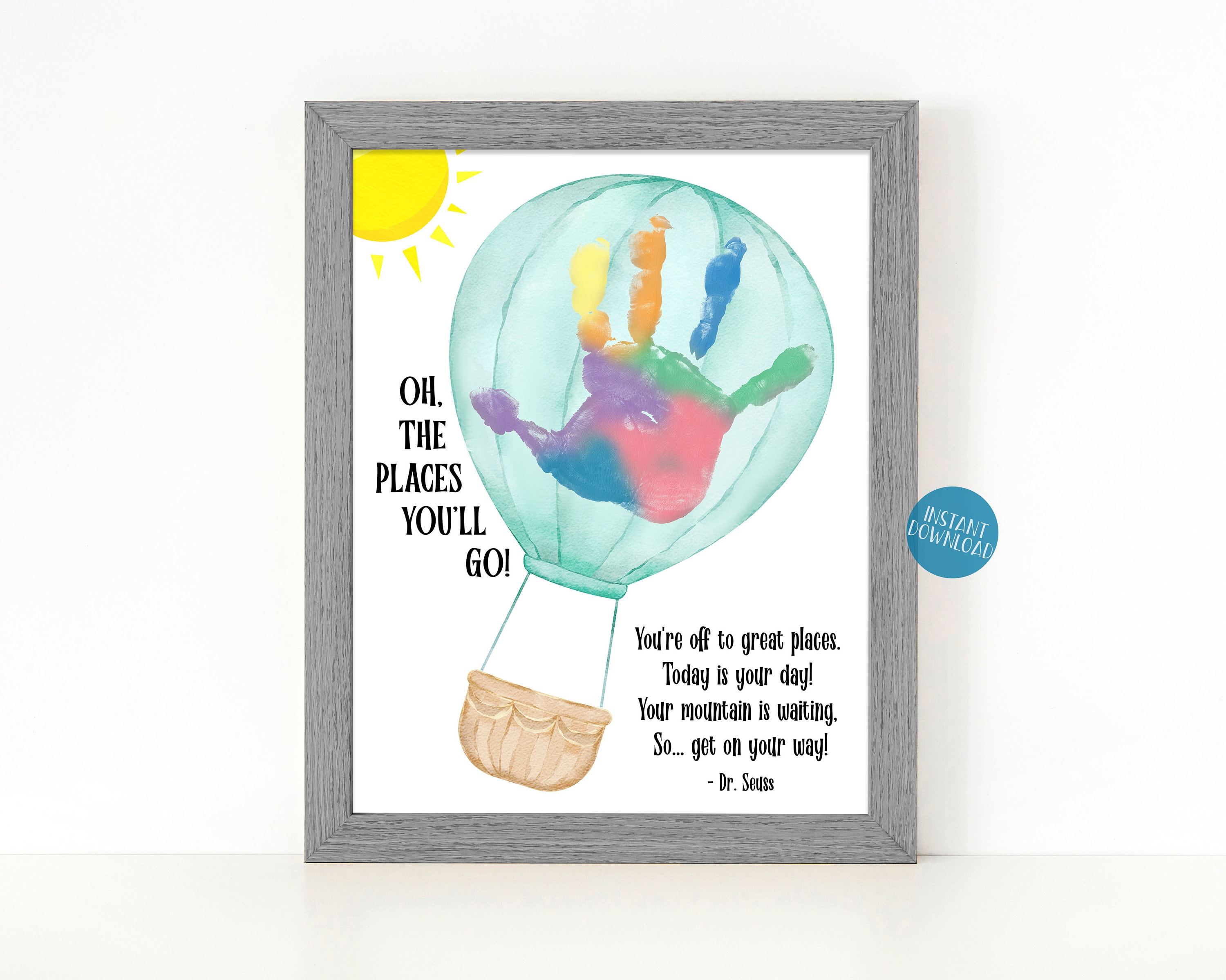 Oh the Places Youll Go Handprint Craft for Kids Dr Seuss