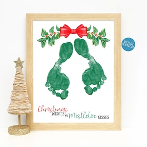 Mistletoe kisses and Christmas wishes, Toddler Footprint Art, Christmas Kids art, Mistletoes Printable, Handprint Art, DIY Kid Craft