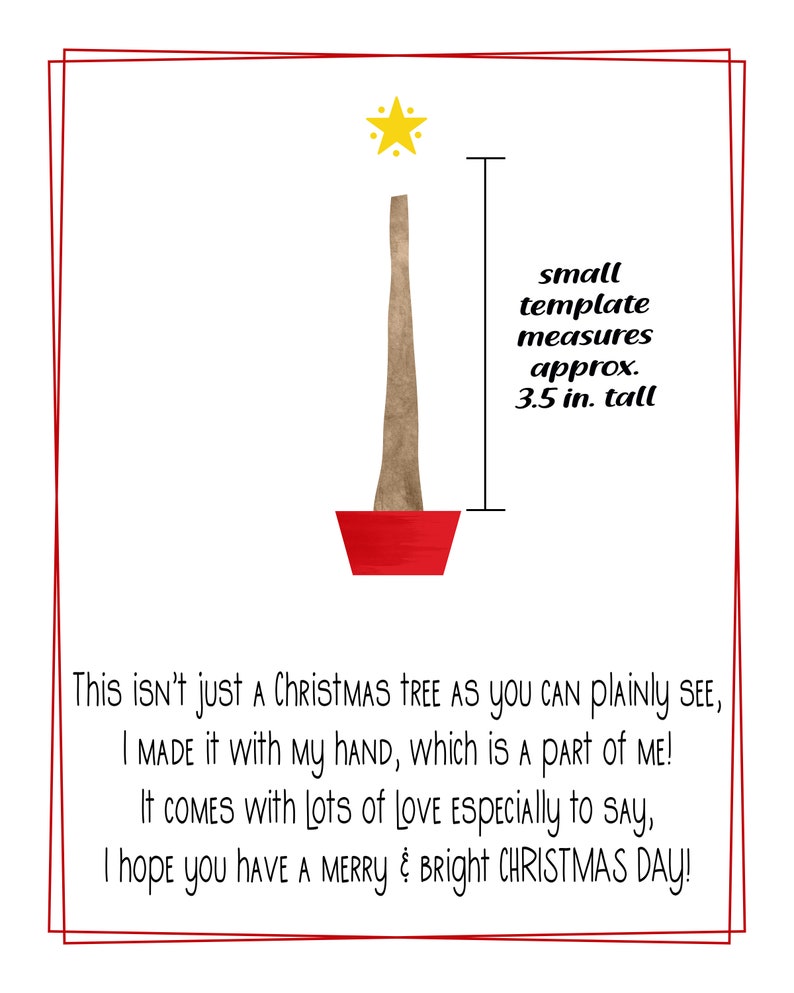 May include: A hand-painted Christmas tree illustration in brown and red with a yellow star on top. The tree is approximately 3.5 inches tall. The text reads: "This isn't just a Christmas tree as you can plainly see, I made it with my hand, which is a part of me! It comes with lots of love especially to say, I hope you have a merry & bright Christmas day!"