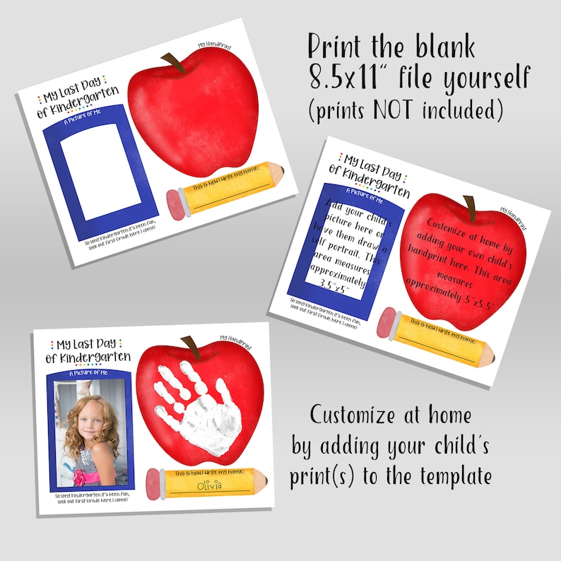 May include: Printable template for a last day of kindergarten memory keepsake. The template features a red apple with a space for a child's handprint or photo. The text "My Last Day of Kindergarten" is at the top of the template.