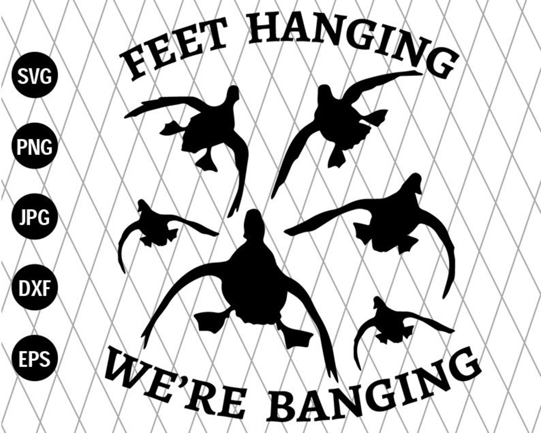 Feet Hanging We're Banging Svg File EPS File PNG File Etsy