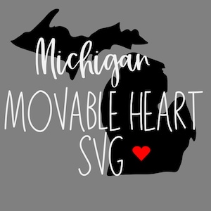 Michigan State SVG File - Michigan Moveable Heart SVG - State File. DIGITAL Cut File