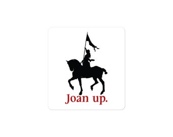 Joan up. Bubble-free stickers