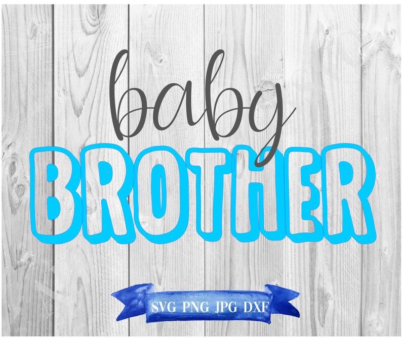 Free Free Baby Brother Svg Free 890 SVG PNG EPS DXF File