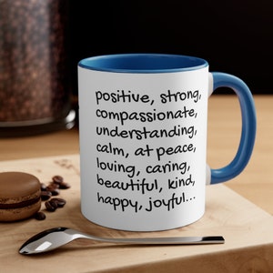 Anti-Anxiety Mug, Positive Affirmations, Coffee Mug, Calming Mug, Calm Mug, I Can, I Will, I Am
