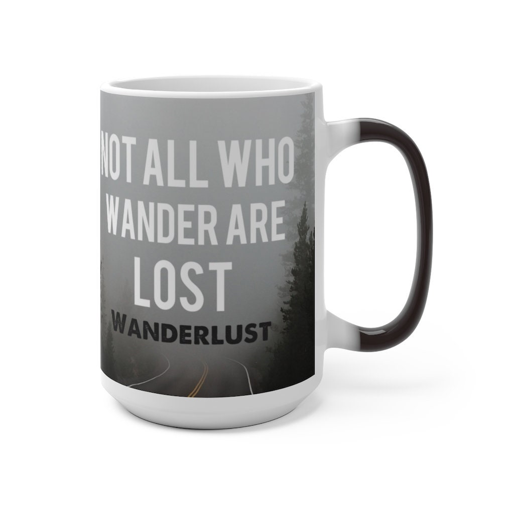 Not All Who Wander are Lost Color Changing Mug Wanderlust | Etsy