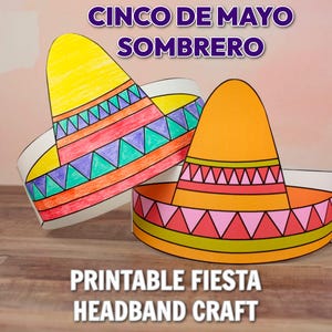 Chapeau en papier sombrero Cinco de Mayo imprimable | Serre-tête artisanal Fiesta pour enfants | Activité culturelle mexicaine pour la classe
