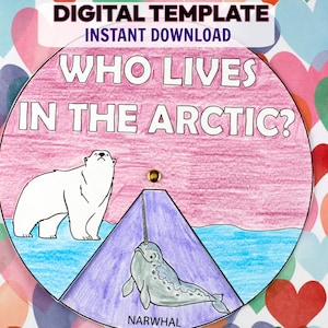 Puede incluir: Una plantilla digital con el texto "¿QUIÉN VIVE EN EL ÁRTICO?" presenta un oso polar y un narval. El fondo es una colorida mezcla de corazones. Las palabras "PLANTILLA DIGITAL" y "DESCARGA INSTANTÁNEA" están en la parte superior.