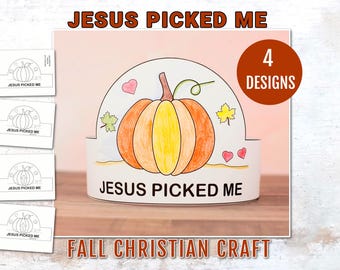 Jesus Picked Me Pumpkin Paper Hat Craft Printable | Christian Fall Harvest Bible Headband Activity for Kids | John 15:16