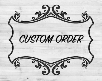 Custom order for Cathy