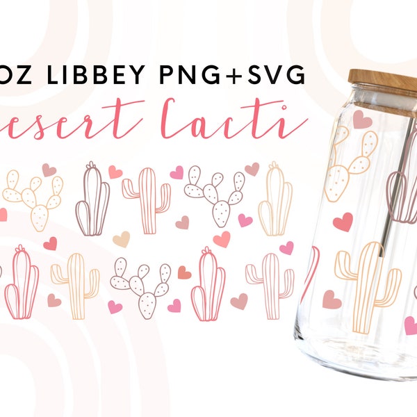 Valentines Libbey Glass 16oz Svg Files,Cactus Clipart Svg, Cactus Svg, Libbey Glass Can Svg, Libbey Glass wrap