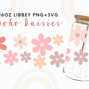 Libbey Glass Wrap,Beer Glass svg,Libbey Glass Svg, Libbey Glass Png, Boho Daisies Libbey Glass,Beer Can Glass svg, minimalist,DIY Gift