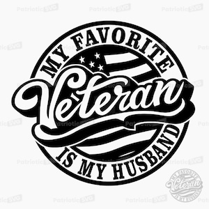 Meu veterano favorito é meu marido SVG Digital File + Licença de uso comercial. *Não é um item físico*